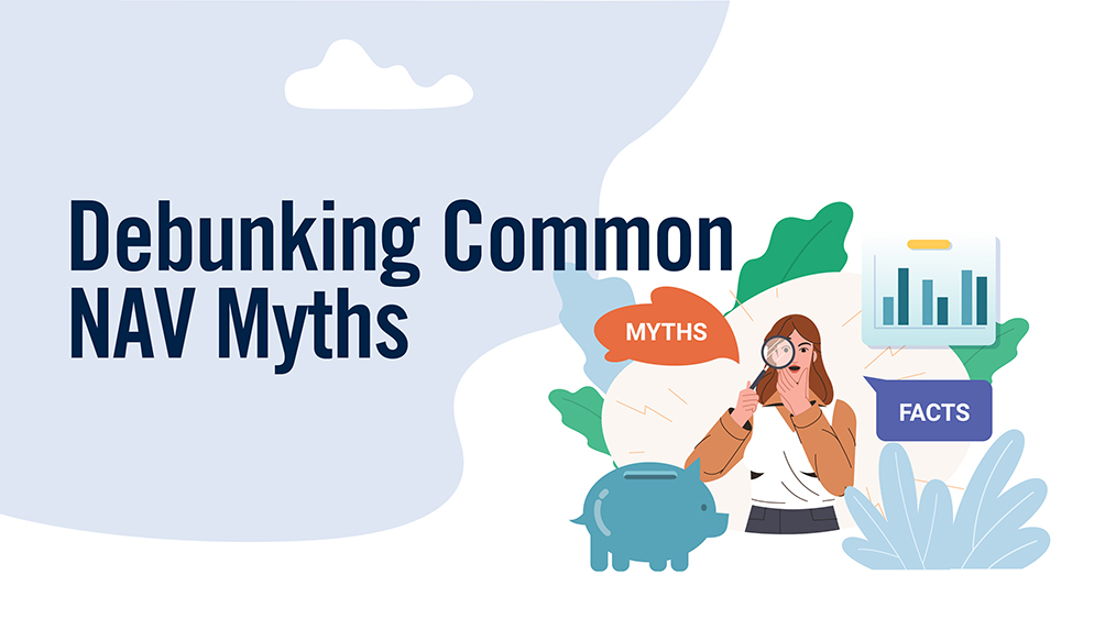 Debunking Common NAV Myths
