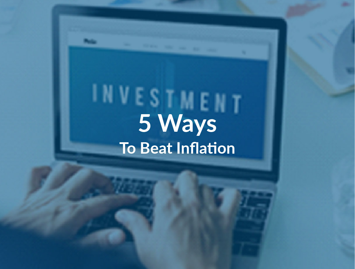 5 Ways to Beat Inflation