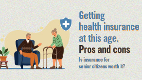 Getting health insurance at this age. Pros and cons